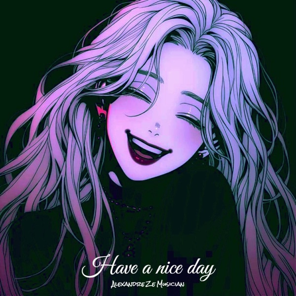 Have a nice day