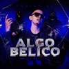 Algo Bélico - Single