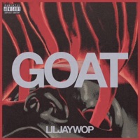 GOAT - Single - Lil Jay Wop