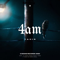 4 AM - Single - Tahir