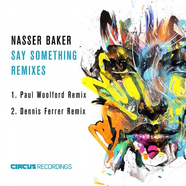 Say Something - Remixes - Single