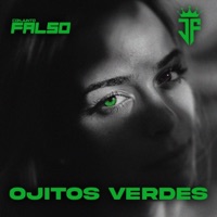 Ojitos Verdes - Single - Conjunto Falso & Jonatan Fuentes