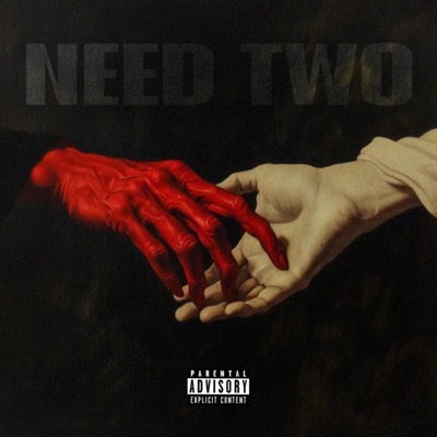 NEED TWO - Single