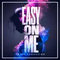Easy On Me