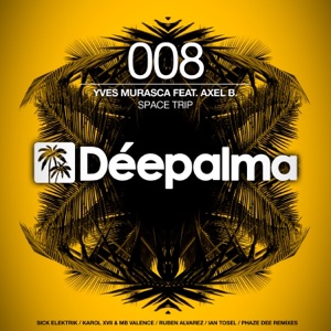 Space Trip (feat. Axel B.) [Remixes]