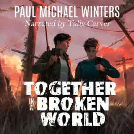 Together in a Broken World (Unabridged)