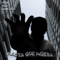 HASTA QUE MUERA (feat. Ossa) - Single - Eterna Parchadera