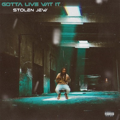 Gotta live wit it - Single