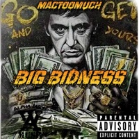 Big Bidness (Mac Too Much) - Single - Alpha West Music