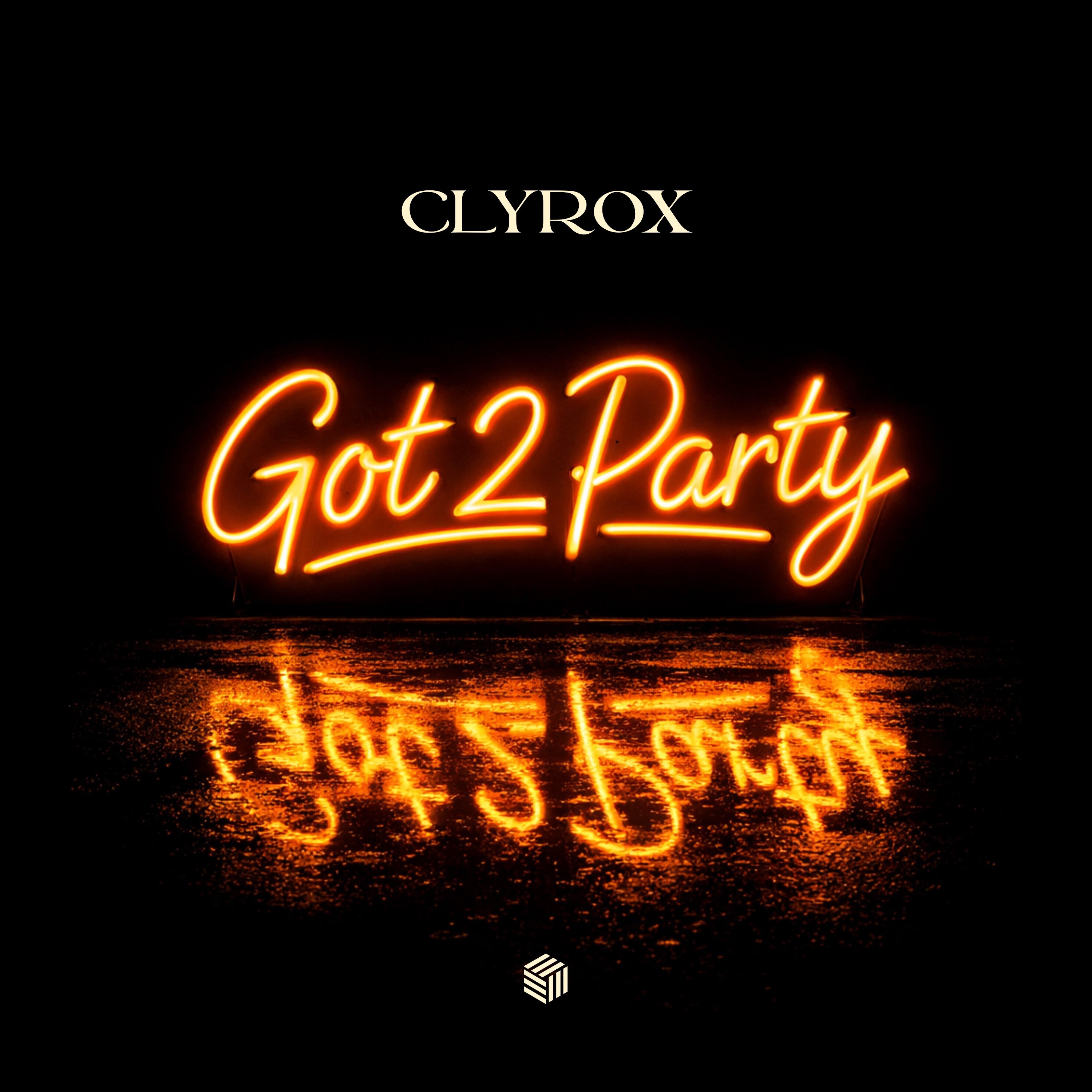 Got 2 Party - Single