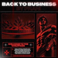 Back to Business - Single - Prani