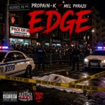 Edge (feat. Mel Phraze) - Single