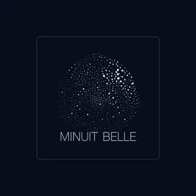 Listen to Minuit Belle, watch music videos, read bio, see tour dates & more!