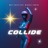 Collide