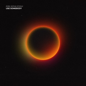 Use Somebody - Single