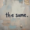 You Remain the Same