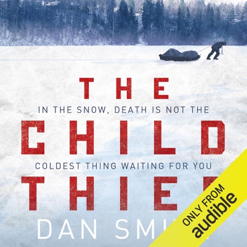 The Child Thief: A Novel (Unabridged) cover