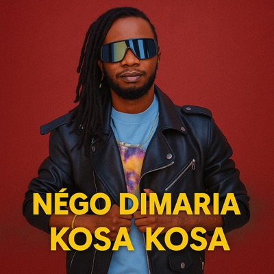 Song - Kosa Kosa - Négo Dimaria