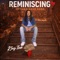 Reminiscing - King Tink lyrics