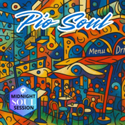 Pio Soul - Midnight Soul Session
