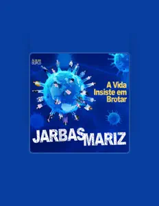 Jarbas Marizを聴いたり、ミュージックビデオを鑑賞したり、経歴やツアー日程などを確認したりしましょう！
