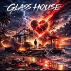 Glass House (feat. JBGotGame3) - Single