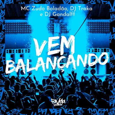 Vem Balançando - Single