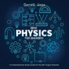 Basic Physics for Beginners - Darrell Ason
