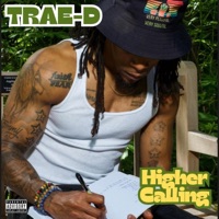 Higher Calling - Single - Trae-D