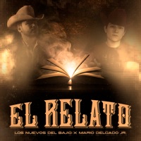 El Relato - Single - Los Nuevos Del Bajio & Mario Delgado Jr.