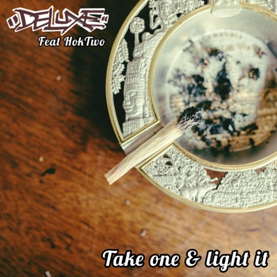 Take one & light it (feat. Hoktwo) - Single