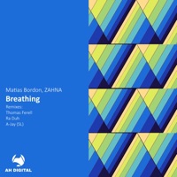 Breathing (Ra Duh Remix) - Single - Zahna & Matias Bordón