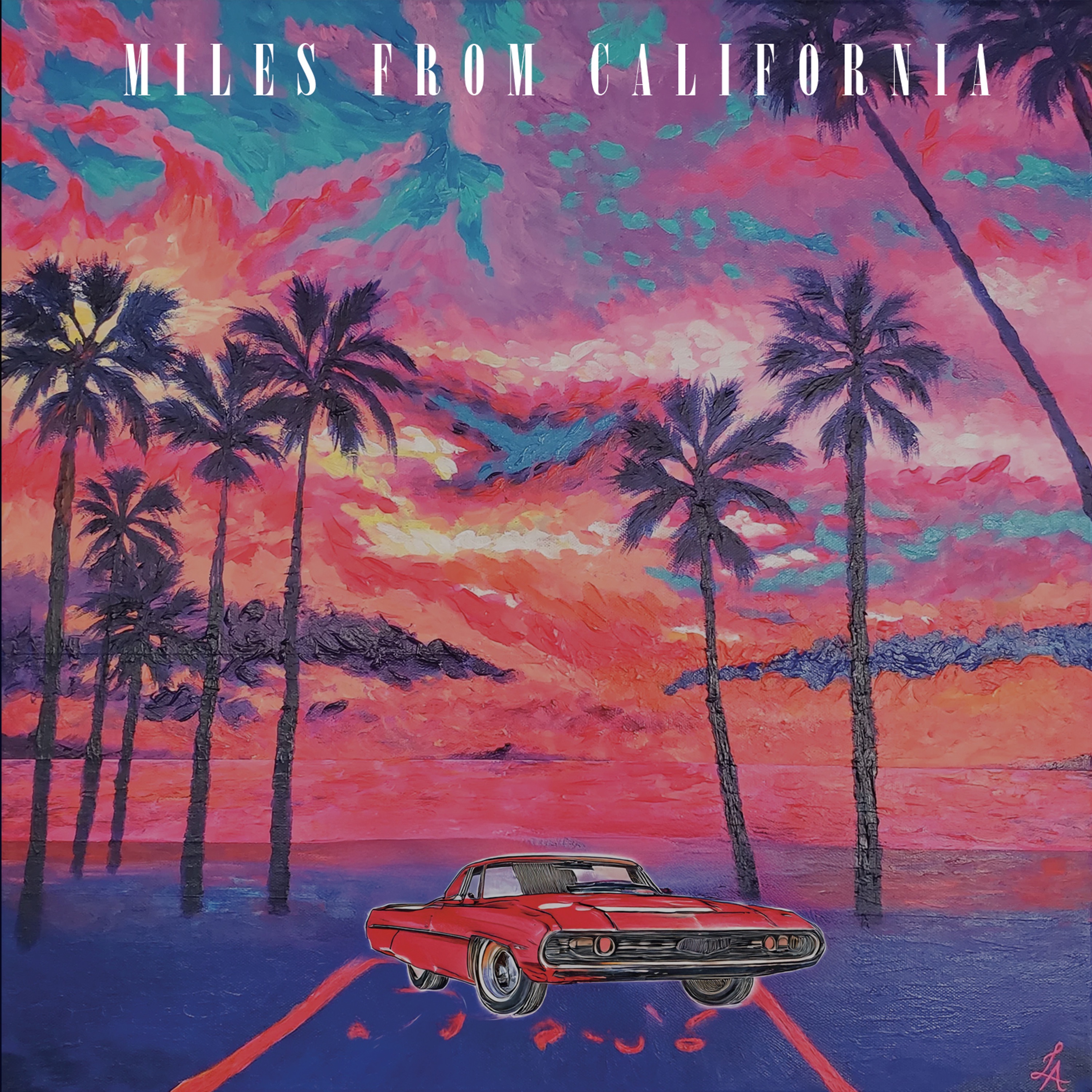 Miles from California - Single