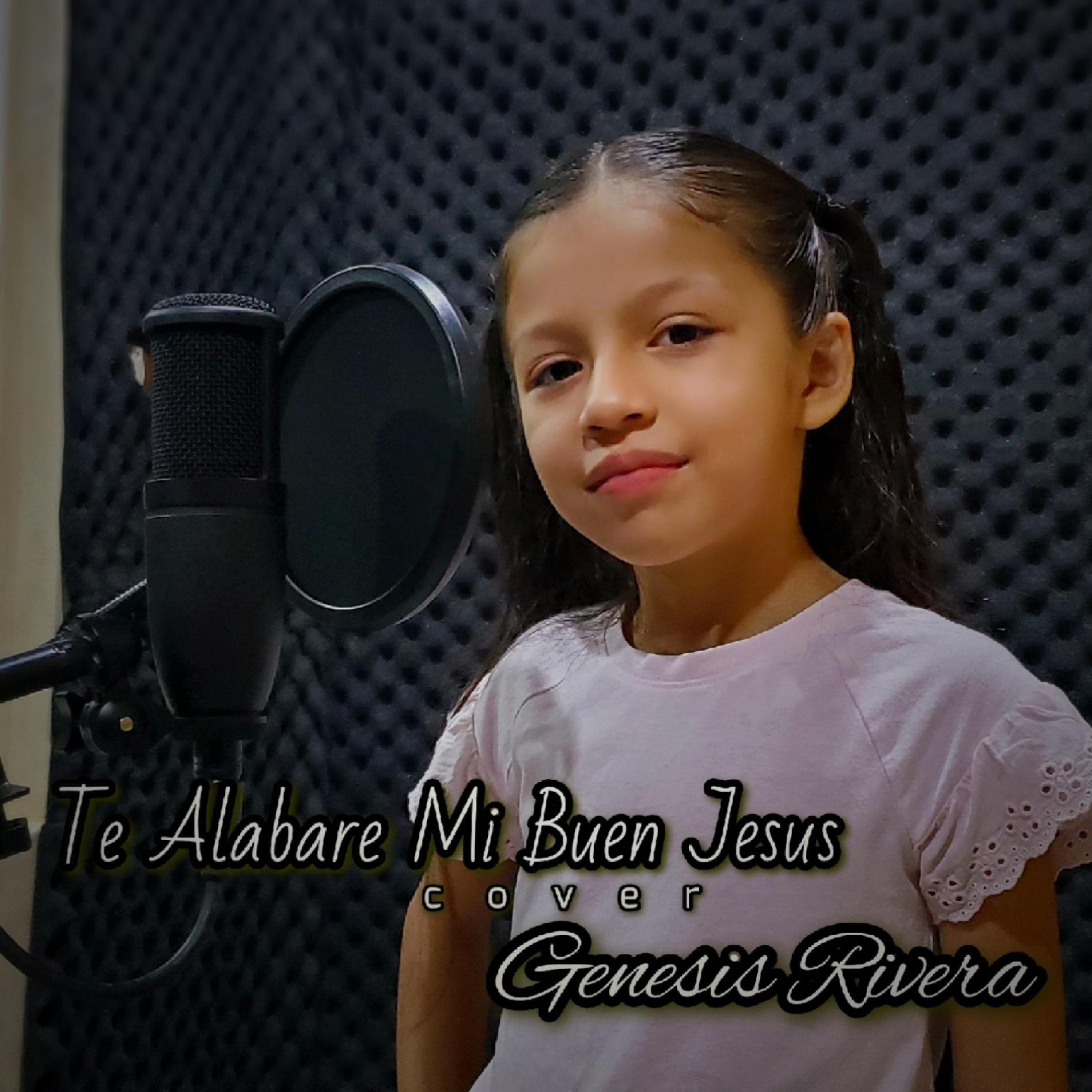 Te Alabare Mi Buen Jesús - Single