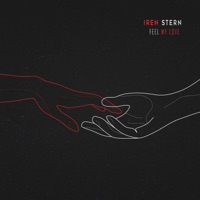 Feel My Love - Single - Iren Stern