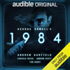 George Orwell’s 1984: An Audible Original adaptation (Original Recording) - George Orwell & Joe White - adaptation