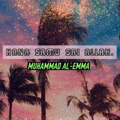 Hana Samu Sai Allah. - Single