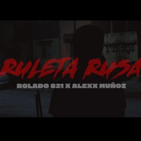 Ruleta Rusa (feat. Alexx Muñoz & HCRECORDS29) - Single - Bolado 821