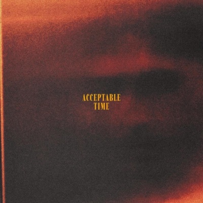 ACCEPTABLE TIME - Single