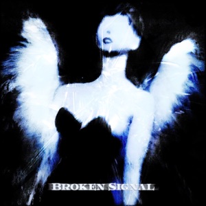Broken Signal (Sped Up)