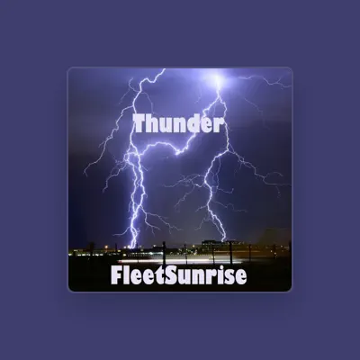 Listen to FleetSunrise, watch music videos, read bio, see tour dates & more!