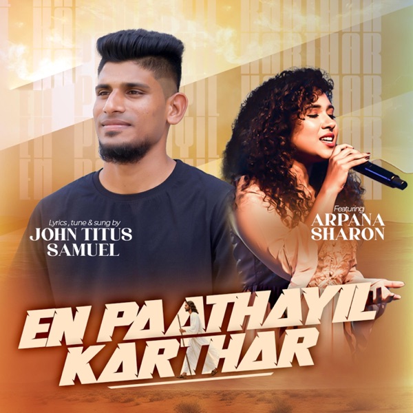 En Paathayil Karthar (feat. Arpana Sharon)