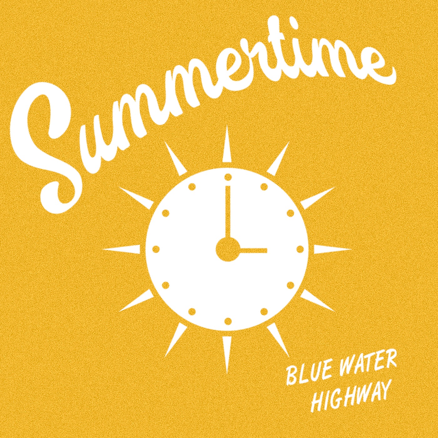 Blue Water Highway - Summertime