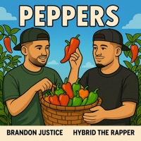 Peppers - Single - Hybrid the Rapper & Brandon Justice