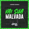 Vai Sua Malvada - Single