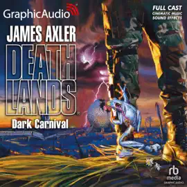 Dark Carnival [Dramatized Adaptation] (Deathlands)