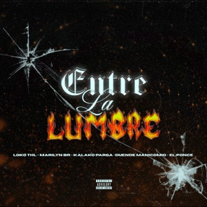 Entre la Lumbre