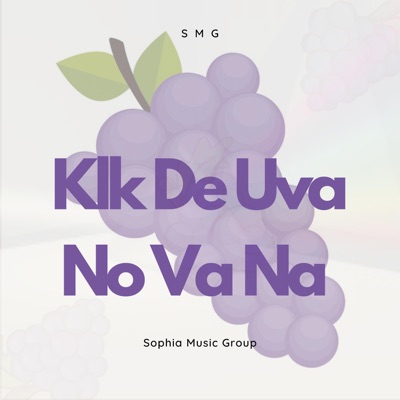 Klk De Uva No Va Na (feat. Capsula El Rebelde) - Single