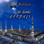 İki Damla Gözyaşı