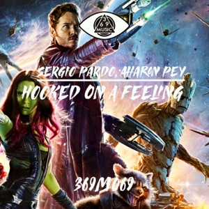 Hooked On a Feeling - Single